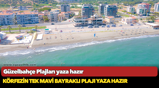 Körfezin Tek Mavi Bayraklı Plajı Yaza Hazır