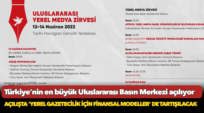 Türkiye’nin en büyük Uluslararası Basın Merkezi açılıyor