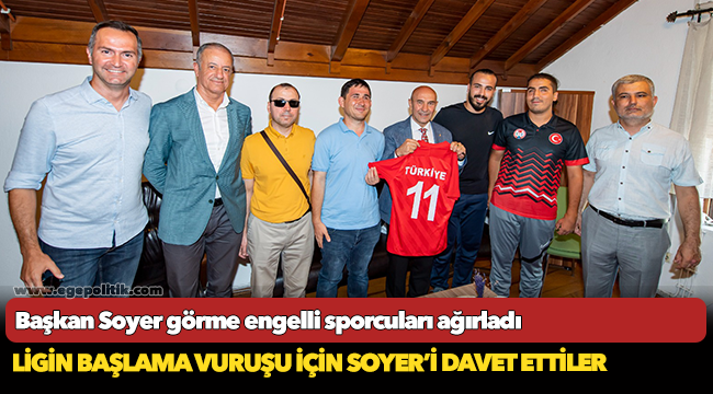 Başkan Soyer görme engelli sporcuları ağırladı