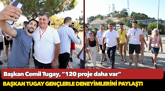 Başkan Tugay Gençlerle Deneyimlerini Paylaştı