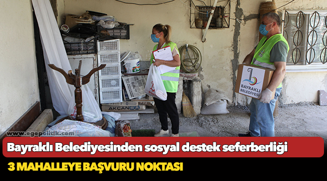 Bayraklı Belediyesinden sosyal destek seferberliği