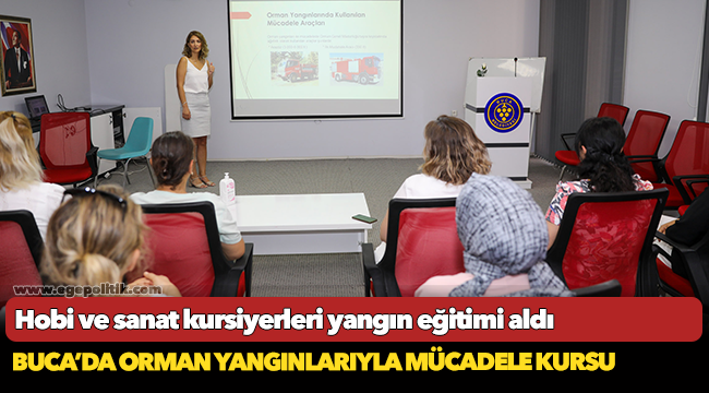 Hobi ve sanat kursiyerleri yangın eğitimi aldı