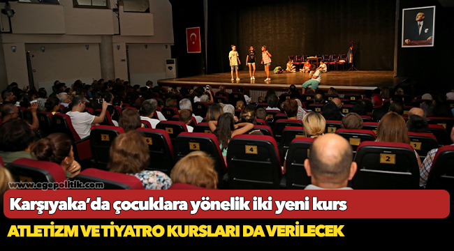 Karşıyaka’da çocuklara yönelik iki yeni kurs