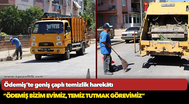 Ödemiş’te geniş çaplı temizlik harekâtı