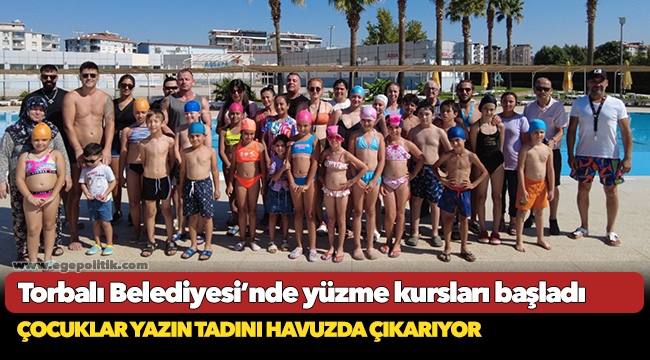 Torbalı Belediyesi’nde yüzme kursları başladı