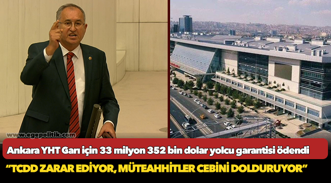 Ankara YHT Garı için 33 milyon 352 bin dolar yolcu garantisi ödendi