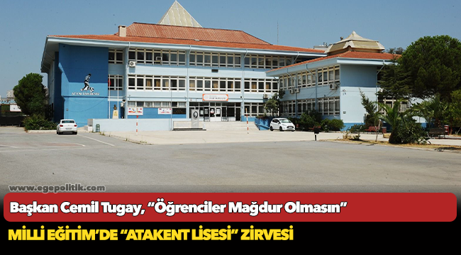 Başkan Cemil Tugay, “Öğrenciler Mağdur Olmasın”