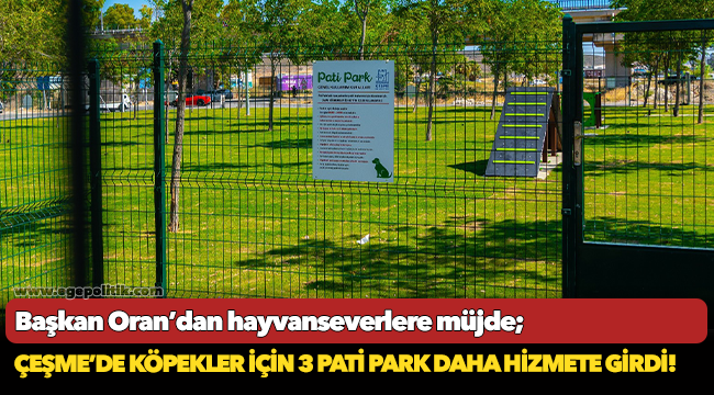 Başkan Oran’dan hayvanseverlere müjde!