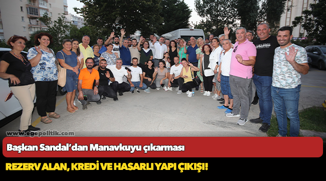Başkan Sandal'dan Manavkuyu çıkarması