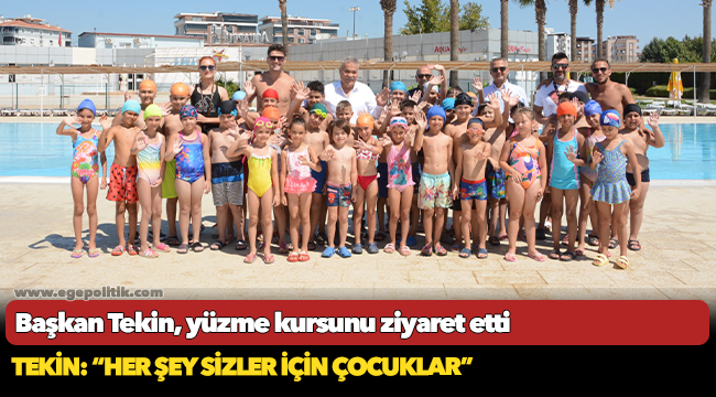 Başkan Tekin, yüzme kursunu ziyaret etti