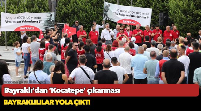 Bayraklı’dan ‘Kocatepe’ çıkarması