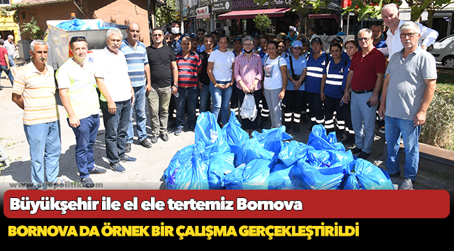 Büyükşehir ile el ele tertemiz Bornova
