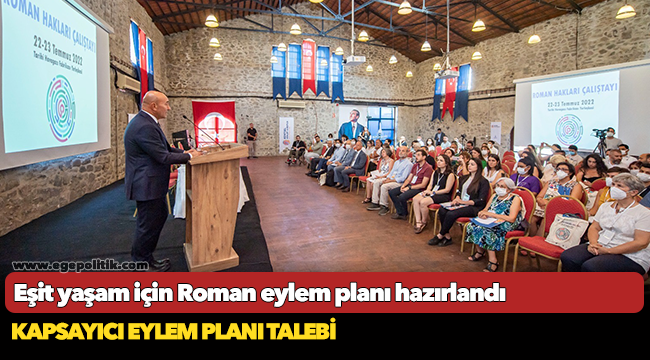 Eşit yaşam için Roman eylem planı hazırlandı