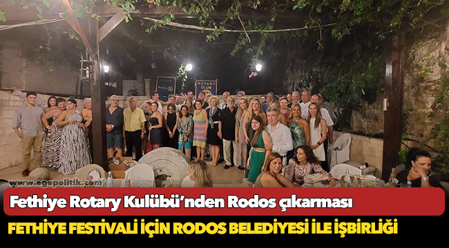Fethiye Rotary Kulübü’nden Rodos çıkarması