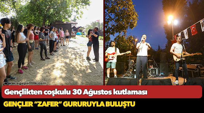 Gençlikten coşkulu 30 Ağustos kutlaması