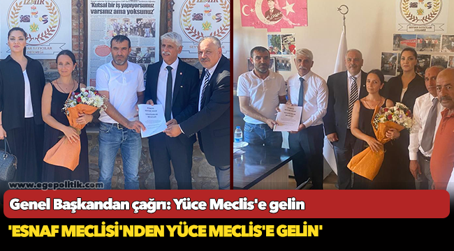 Genel Başkandan çağrı: Yüce Meclis'e gelin