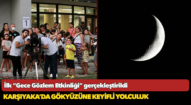 Karşıyaka’da Gökyüzüne Keyifli Yolculuk