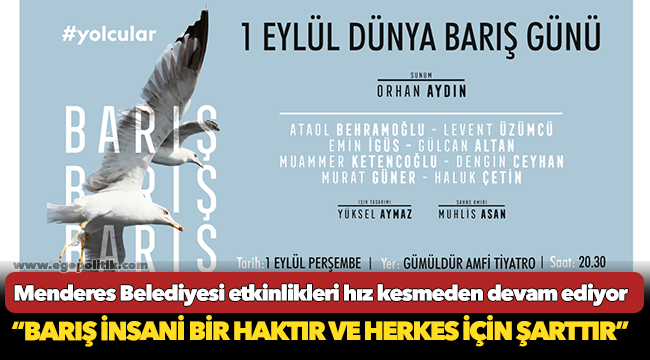 Menderes Belediyesi etkinlikleri hız kesmeden devam ediyor