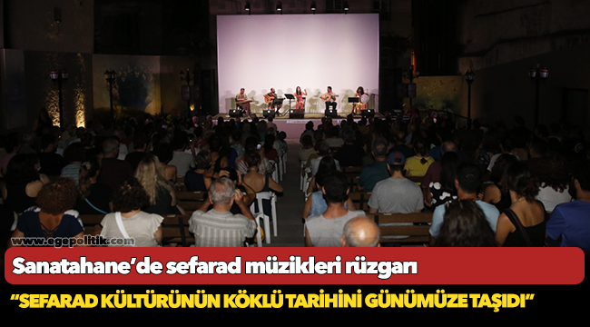 Sanatahane’de  Sefarad müzikleri rüzgarı