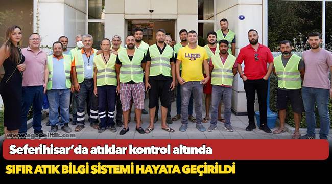 Seferihisar’da atıklar kontrol altında