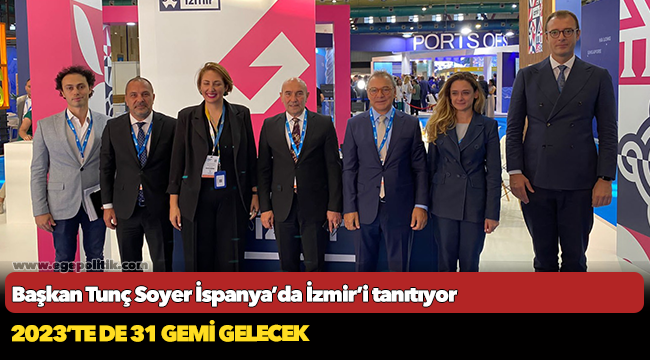 Başkan Tunç Soyer İspanya’da İzmir’i tanıtıyor