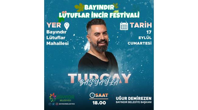 Bayındır Lütuflar İncir Festivali 17 Eylül’de Yapılıyor