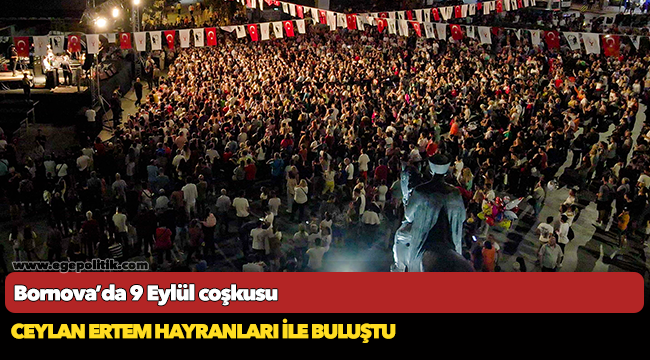 Bornova’da 9 Eylül coşkusu