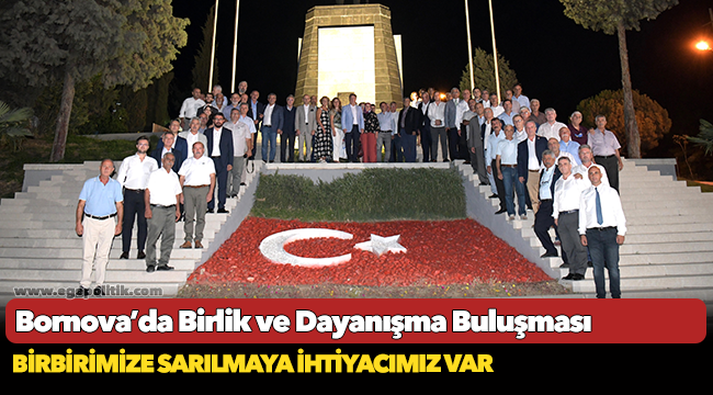 Bornova’da Birlik ve Dayanışma Buluşması