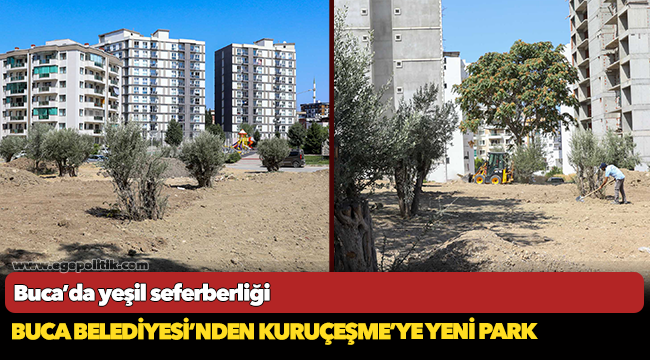 Buca Belediyesi’nden Kuruçeşme’ye yeni park