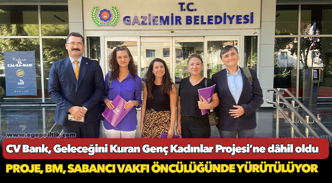 CV Bank, Geleceğini Kuran Genç Kadınlar Projesi’ne dâhil oldu