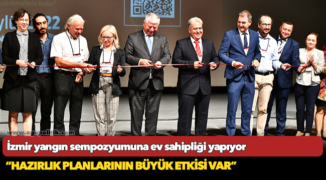 İzmir yangın sempozyumuna ev sahipliği yapıyor
