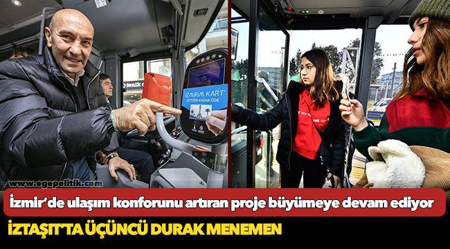 İZTAŞIT’ta üçüncü durak Menemen