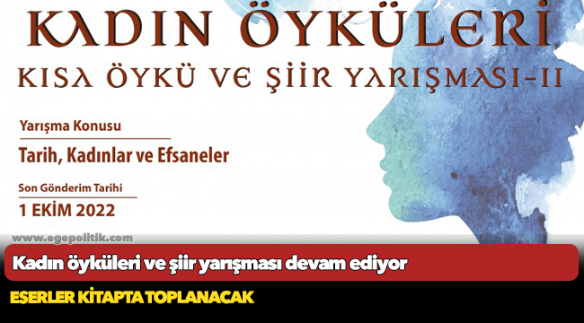 Kadın öyküleri ve şiir yarışması  Devam ediyor