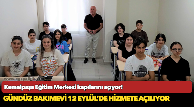 Kemalpaşa Eğitim Merkezi kapılarını açıyor!