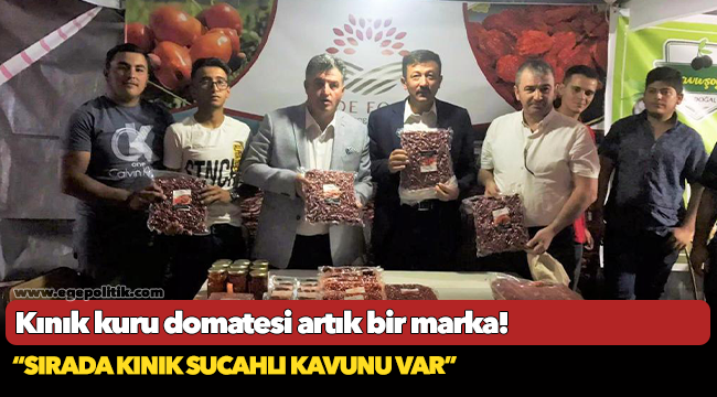 Kınık kuru domatesi artık bir marka!