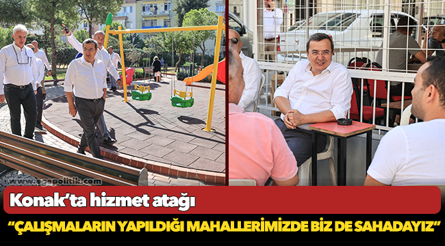 Konak’ta hizmet atağı