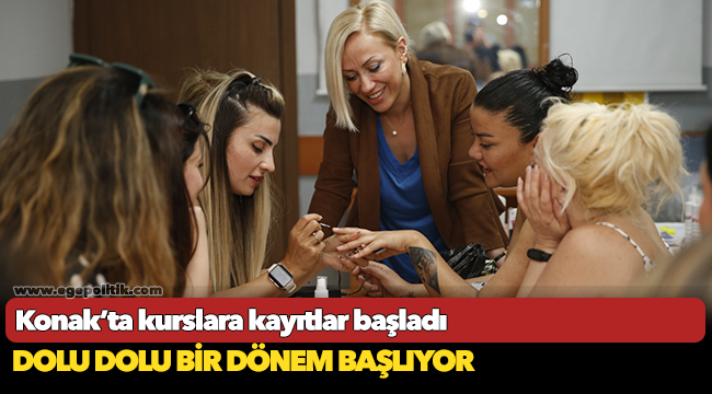 Konak’ta kurslara kayıtlar başladı