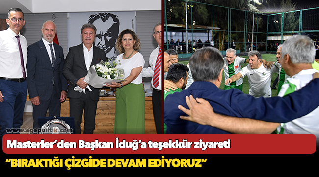 Masterler’den Başkan İduğ’a teşekkür ziyareti