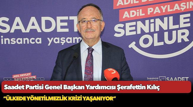Saadet Partili Kılıç: "Kirlenmenin en kötüsüyle dibe vurdular"