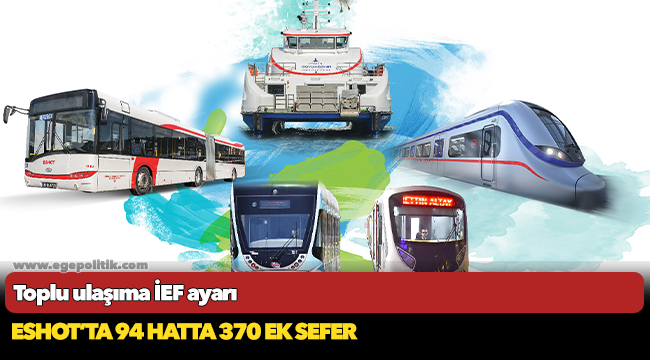 Toplu ulaşıma İEF ayarı