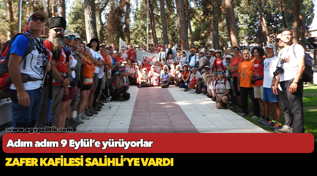 Zafer Kafilesi Salihli’ye vardı