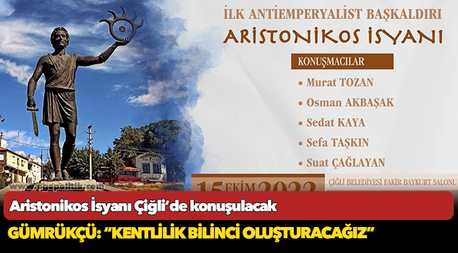 Aristonikos İsyanı Çiğli’de konuşulacak
