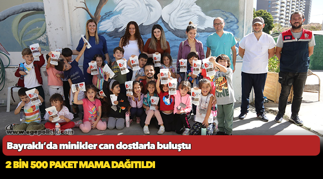 Bayraklı’da minikler can dostlarla buluştu