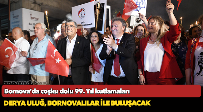 Bornova’da coşku dolu 99. Yıl kutlamaları
