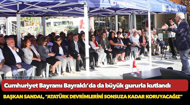 Cumhuriyet Bayramı Bayraklı’da da büyük gururla kutlandı