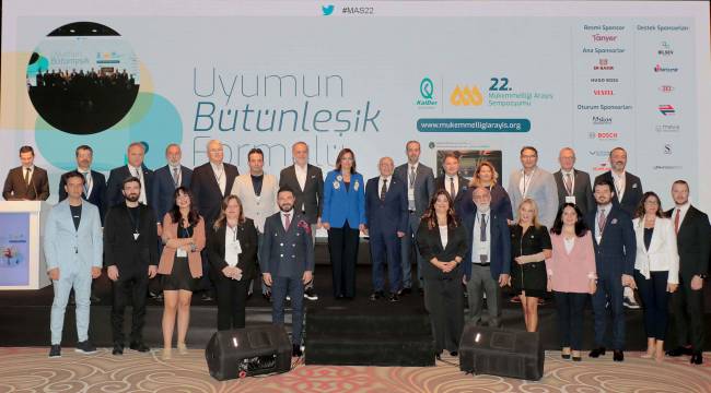 KalDer İzmir 22. Mükemmelliği Arayış Sempozyumu gerçekleştirildi