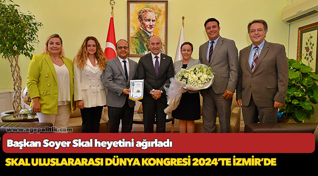Skal Uluslararası Dünya Kongresi 2024’te İzmir’de