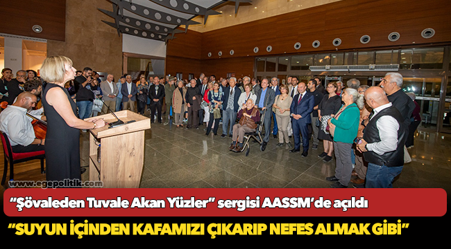 “Şövaleden Tuvale Akan Yüzler” sergisi AASSM’de açıldı