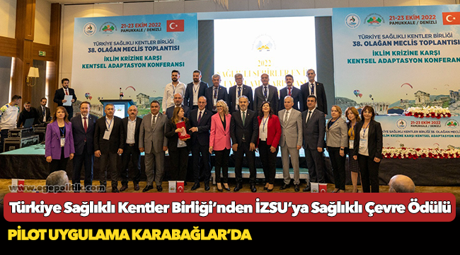 Türkiye Sağlıklı Kentler Birliği’nden İZSU’ya Sağlıklı Çevre Ödülü