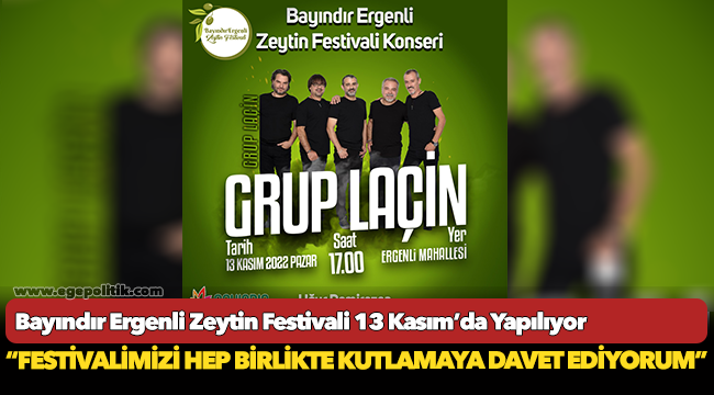 Bayındır Ergenli Zeytin Festivali 13 Kasım’da Yapılıyor